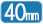 40mm